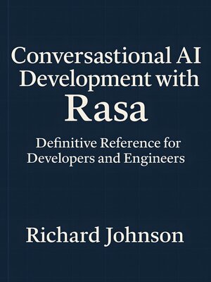 cover image of Conversational AI Development with Rasa